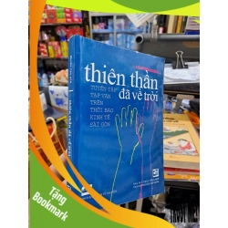 (TẶNG BOOKMARK) Thiên Thần Đã Về Trời - Nhiều Tác Giả - 2011 mới 80% ố - VĂN HỌC - RBK3012