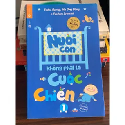 Nuôi con không phải là cuộc chiến – Bubu Huong, Mẹ Ong Bông & Hachun Lyonnet 560129