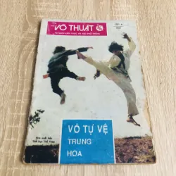 TÌM HIỂU VÕ THUẬT VÕ TỰ VỆ TRUNG HOA  - 80 trang, nxb: 1991 - Giá: 35k 194338