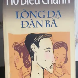 Sách Lòng Dạ Đàn Bà - Hồ Biểu Chánh mới 90%