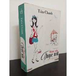 [Phiên Chợ Sách Cũ] Bản Sắc Thục Nữ (Ngoại Truyện Đặc Biệt) - Tiên Chanh 1201