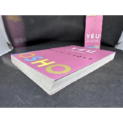 Yêu - Being In Love, Osho, Mới 80% (Ố Nhẹ, Vết Nước Nhẹ, dính trang đầu) SBM270325 918902
