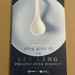 Sống giản dị và sâu lắng