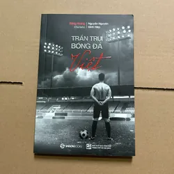 Trần trụi bóng đá Việt