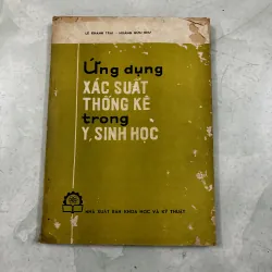 Ứng dụng xác suất thống kê trong y sinh học - Lê Khánh Trai - 1979s