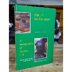 ĐỊA LÝ NHÂN SINH - DỊCH GIẢ TRƯƠNG HỚN HUY VÀ LÊ NGUYỄN MINH THỌ