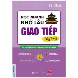 Học Nhanh Nhớ Lâu Giao Tiếp Tiếng Trung - Ứng Dụng Sơ Đồ Tư Duy Trong Giao Tiếp Và Luyện Thi HSK - Nhã Lam 150648