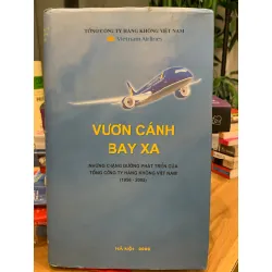 Vươn Cánh Bay Xa (Vietnam Airlines) – Tổng Công Ty Hàng Không Việt Nam 570810
