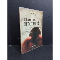 Tiền của tôi đi đâu hết rồi mới 90% ố nhẹ 2021 HCM2811 Gary Miller KỸ NĂNG Rebooks.vn