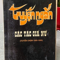 TRUYỆN NGẮN - CÁC TÁC GIẢ NỮ