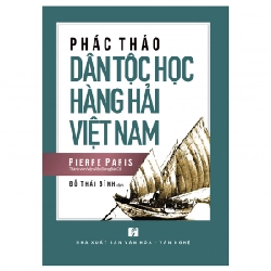 Phác thảo dân tộc hàng hải VN - Đỗ Thái Bình