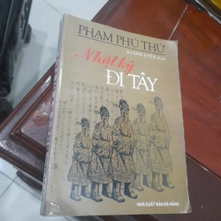 Phạm Phú Thứ - NHẬT KÝ ĐI TÂY (Quang Uyển dịch)