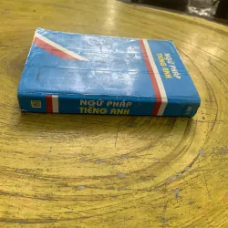  NGỮ PHÁP TIẾNG ANH- BÙI Ý & VŨ THANH PHƯƠNG  750775