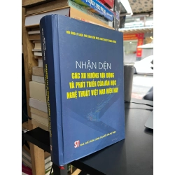 Nhận diện các xu hướng vận động và phát triển của văn học nghệ thuật Việt Nam hiện nay