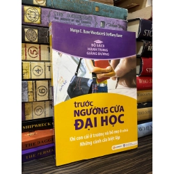 Trước ngưỡng cửa đại học - Margo E. Bane Woodacre & Steffany Bane