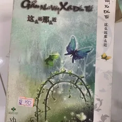 [Sách Cũ SCGR] Gần như vậy xa đến thế TKB1806 Truyện Ngôn Tình