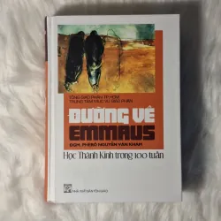 TGM Phêrô Nguyễn Văn Khảm Đường về Emmaus: Học Kinh Thánh trong 100 tuần