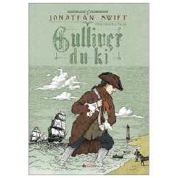 Văn Học Cổ Điển - Gulliver Du Kí - Jonathan Swift 91454