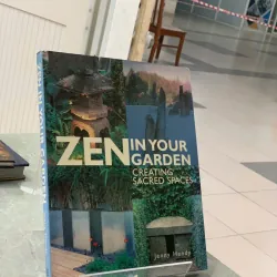 ZEN IN YOUR GARDEN (THIỀN TRONG VƯỜN CỦA BẠN) - JENNY HENDY
