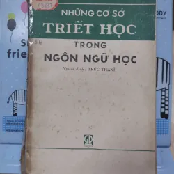 Sách: Những cơ sở triết học trong ngôn ngữ học - Người dịch: Trúc Thanh (A1)