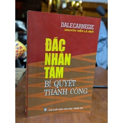 Đắc nhân tâm: Bí quyết thành của thành công - Dale Carnegie 186951