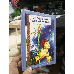 Các Chúng Sanh Trong Loài Ngạ Quỷ - Pháp Sư Hải Đào 2008 mới 80% ố Sách tôn giáo - tâm linh HCM1004