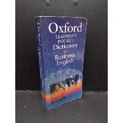[Sách Cũ SCGR] Oxford Learner's Pocket Dictionary of Business English mới 80% bẩn bìa, ố nhẹ HCM2110 Oxford HỌC NGOẠI NGỮ