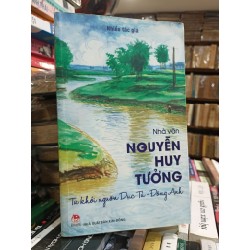 Nhà văn Nguyễn Huy Tưởng từ khởi nguồn dục tú - Đông Anh 175238