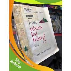 (TẶNG BOOKMARK) Hoa nhạn lai hồng 1992 ký sự mới 50% ố bẩn cong ẩm nhẹ Hoàng Công Khanh RBK0906 SÁCH VĂN HỌC