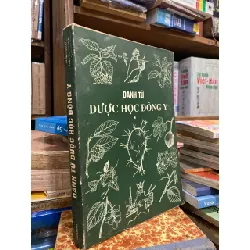 Danh từ Dược học Đông y - Lê Quý Ngưu, Trần Thị Như Đức