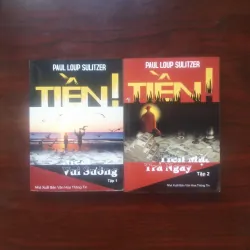 [Tiểu Thuyết] Tiền! Niềm Vui Sướng + Tiền Mặt Trả Ngay (Paul Loup Sulitzer) Combo Tập 1+2