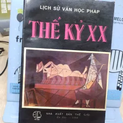 Sách: Lịch sử văn học Pháp TK XX (B2)