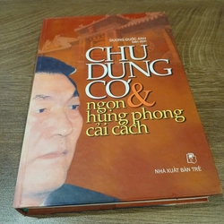 Chu Dung Cơ và ngọn hùng phong cải cách – Dương Quốc Anh