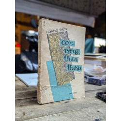 Con rồng thần thoại - Hoàng Tiến