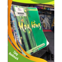 (TẶNG BOOKMARK) Hoa hồng mới 70% ố bẩn có dấu mộc và viết nhẹ trang đầu 2004 Phong Tạo RBK0906 SÁCH VĂN HỌC