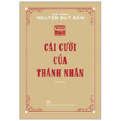 Cái Cười Của Thánh Nhân - Thu Giang Nguyễn Duy Cần 139805