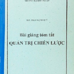 Cuốn photo Bài giảng tóm tắt Quản trị chiến lược