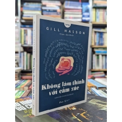 Không làm thinh với cảm xúc - Gill Hasson 141277