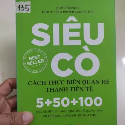 Siêu cò - cách thức biến quan hệ thành tiền