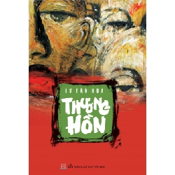 Thương hồn (HH) Mới 100% HCM.PO Độc quyền - Văn học - Chiết khấu cao 344455