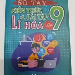 Số tay kiến thức toán - văn - anh/sổ tay kiến thức và bài tập lí hóa (có lời giải nha )