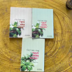 CÂY LƯỢC VÀNG “ QUÝ NHƯ VÀNG”- nhiều tác giả 937497