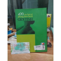 420 câu hỏi về phòng chữa bệnh GIỚI TÍNH – Ly Nguyên Vân 530616