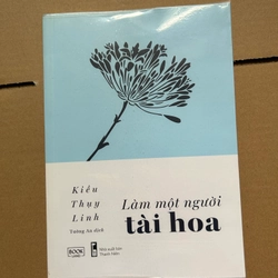 Làm một người tài hoa