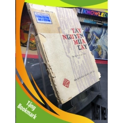 (TẶNG BOOKMARK) Tây Nguyễn mùa cày 1978 mới 50% ố vàng mât bìa tróc bìa Bùi Đình Thi RBK0906 SÁCH VĂN HỌC