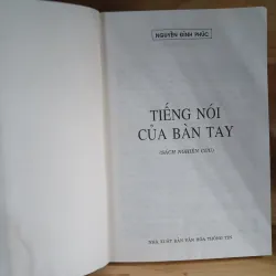 Tiếng Nói Của Bàn Tay (Sách Nghiên Cứu) - Nguyễn Đình Phúc 577466