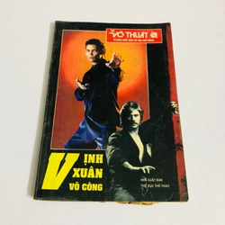 TÌM HIỂU VÕ THUẬT VỊNH XUÂN VÕ CÔNG