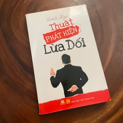 II Tựa sách: Thuật Phát Hiện Lừa Dối - Pamela Meyer - 2015