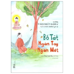 Bồ Tát Ngàn Tay Ngàn Mắt (Bìa Cứng) - Thích Nhất Hạnh