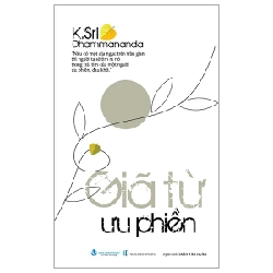 Giã Từ Ưu Phiền (2025) - K.Sri Dhammananda